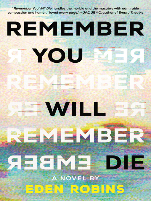 Title details for Remember You Will Die by Eden Robins - Available